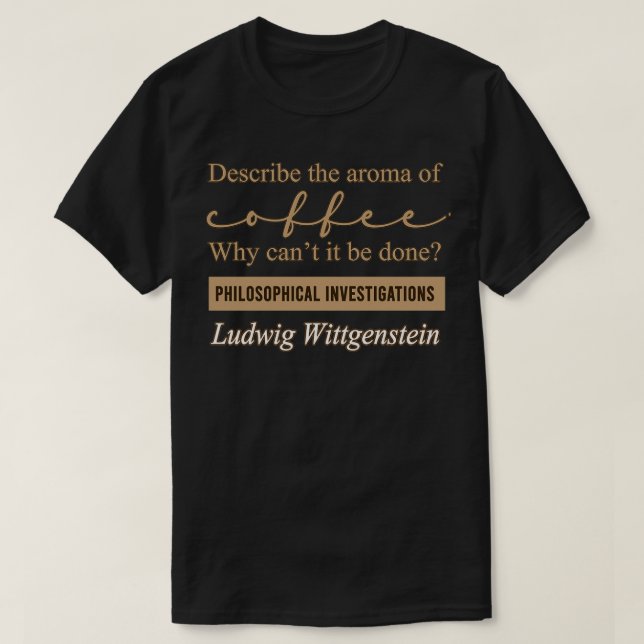 Ludwig Wittgenstein Philosophical Investigation o T Shirt (Design framsida)
