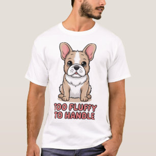 Luffig fransk bulldogg för luddig för att hantera t shirt