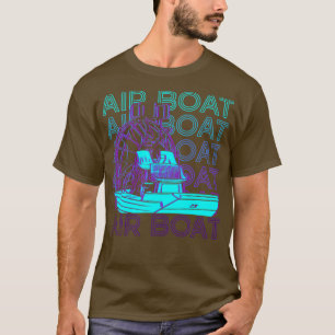 Luft Boat Airboat-flygplan som flyger med Fanboat T Shirt