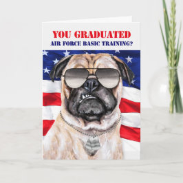 Luft Force Basic Training Funny Pug Hund Student Kort