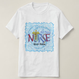 Luft Force Nurse Motto T Shirt