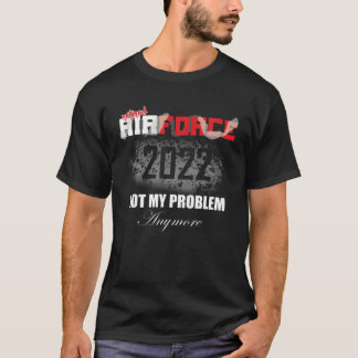 Luft Force Pension-gåvor som är utdragna 2022, int T Shirt