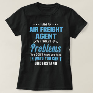 Luft Freight Agent T Shirt