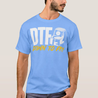Luft Fryer DTF ned till Fry T Shirt