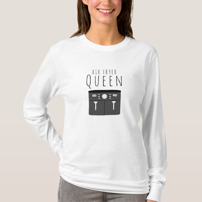 Luft Fryer Queen Chef Cook T Shirt (Framsida)