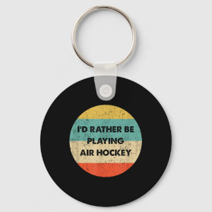 Luft Hockey Shirt _ I'd i stället spela Luft H Nyckelring