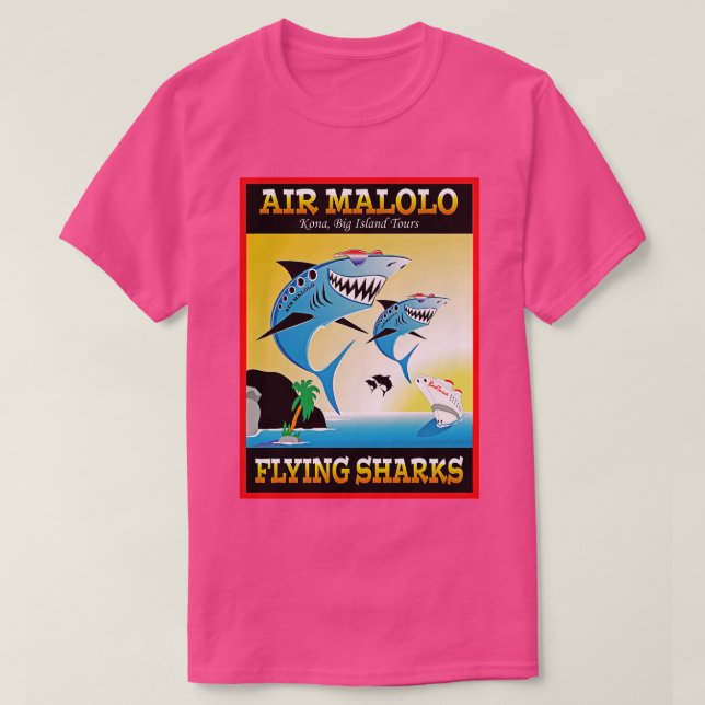 Luft Malolo Flies Sharks Big Island Tours T Shirt (Design framsida)