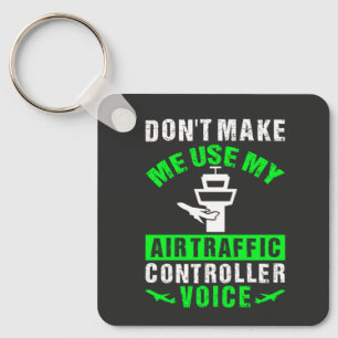 Luft Traffic Controller Voice Funny Quote Nyckelring