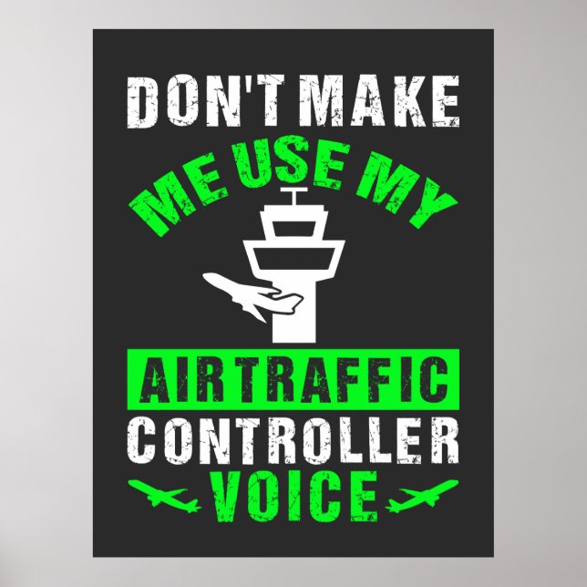 Luft Traffic Controller Voice Funny Quote Poster (Framsidan)