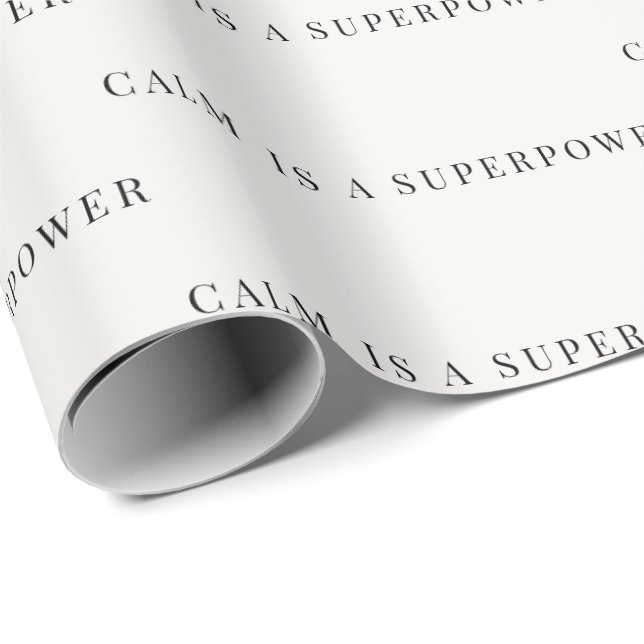 Lugn är en superkraft Minimalistiskt omslagspapper Presentpapper (Rullad Hörn)