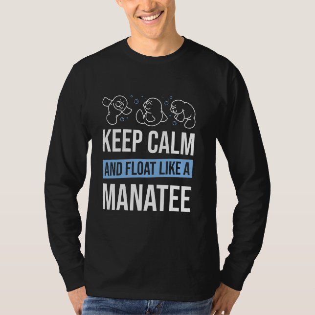Lugn av Behålla av manateSea Animal och Flyt som e T Shirt (Framsida)