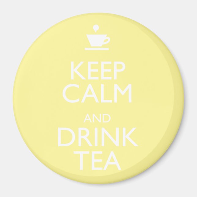 LUGN AV behålla OCH DRYCK TEA Magnet (Framsidan)