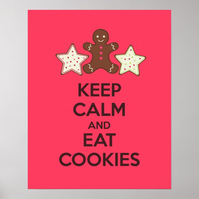 Lugn av behålla och eat Cookies Poster Skriv ut (Framsidan)
