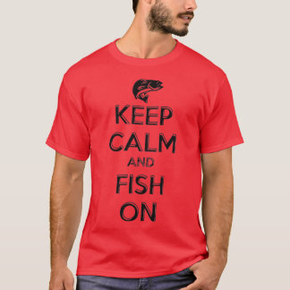 Lugn av behålla och fisk vid fiske t shirt
