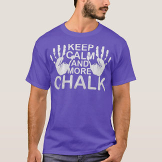 Lugn av behålla och mer kalkbloss Magnesia Chalk T Shirt