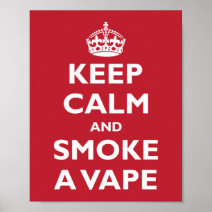 LUGN av behålla och RÖKA EN VAPE - Ändra bakgrund Poster