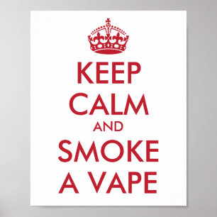 LUGN av behålla och RÖKA EN VAPE - Ändra bakgrund Poster