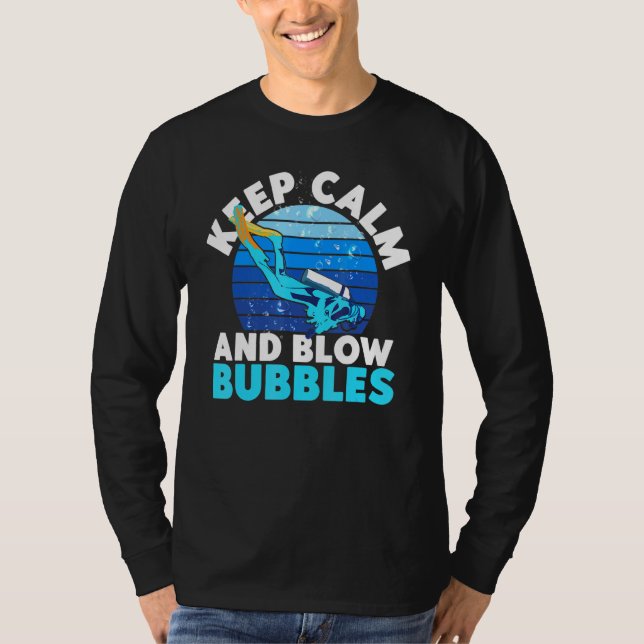 Lugn av dyka Diver-Behålla och blåsbara bubblor-vi T Shirt (Framsida)