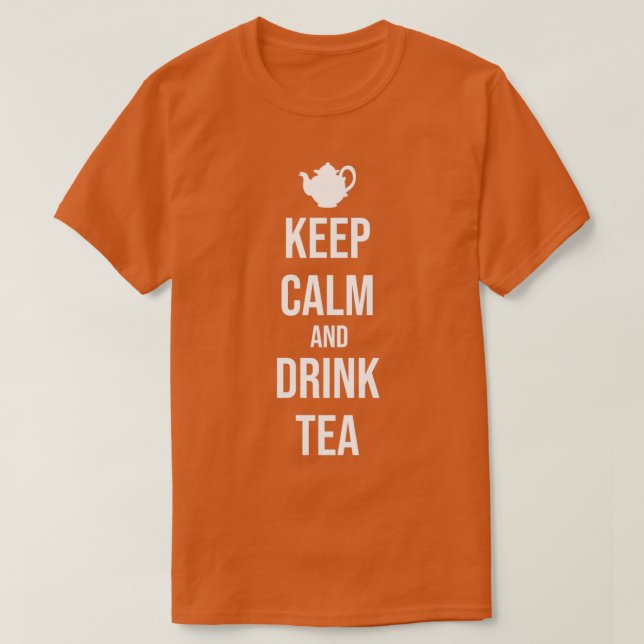 Lugn av Gift Behålla och Drink Tea T Shirt (Design framsida)