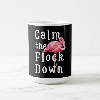 Lugn Flock Down Flamingo Girl |Funny Flamingo Kaffemugg