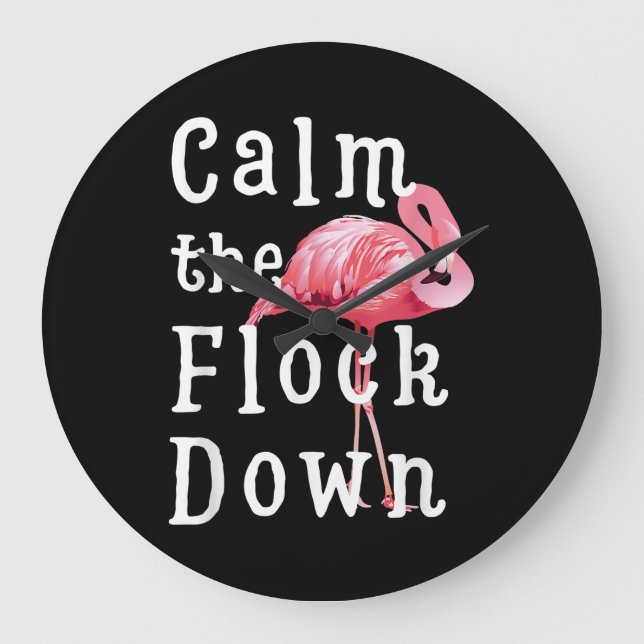 Lugn Flock Down Flamingo Girl |Funny Flamingo Stor Klocka (Framsida)