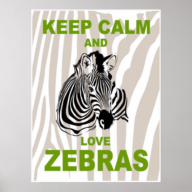 Lugn för behålla och Kärlek Zebror Roligt Animalis Poster (Framsidan)
