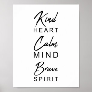 Lugn för hjärtat - Modig själ inspirerande Poster