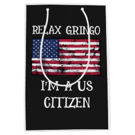 Lugn Gringo jag är en amerikansk medborgare