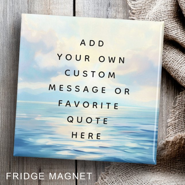 Lugn Havssoluppgång, målningsmeddelande anpassning Magnet (Calm seas ocean sunrise painting custom message magnet)