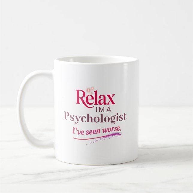 Lugn, jag är en psykolog kaffemugg (Vänster)