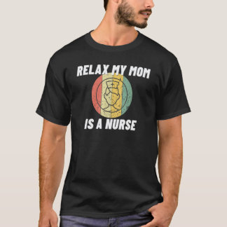 Lugn Min Mamma Jag Är Sjuksköterska Stolt Sjuksköt T Shirt