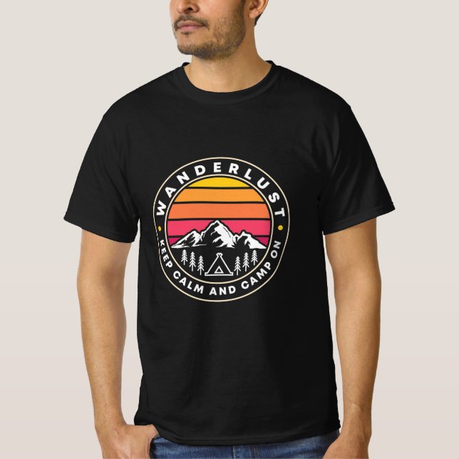 Lugn och läger på Behålla T Shirt (Framsida)