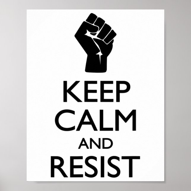 Lugn om Behålla och motstå politisk symbol Poster (Framsidan)