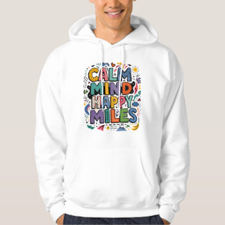 Lugn Sinnesstämning Glada Mil Löparen Motivations Hoodie