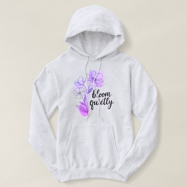 Lugn Självförtroende Citat Tröja Blomma Tyst (Design framsida)