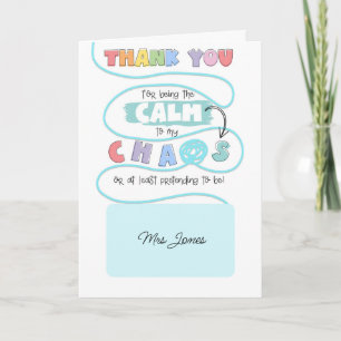 Lugn till min Chaos Card SENCO SEN-lärare Kort