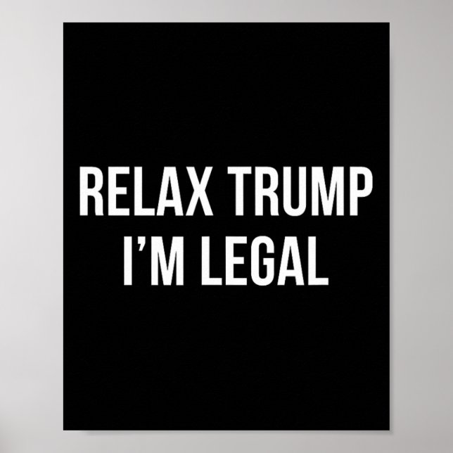 Lugn Trump - Jag är laglig -  Poster (Framsidan)