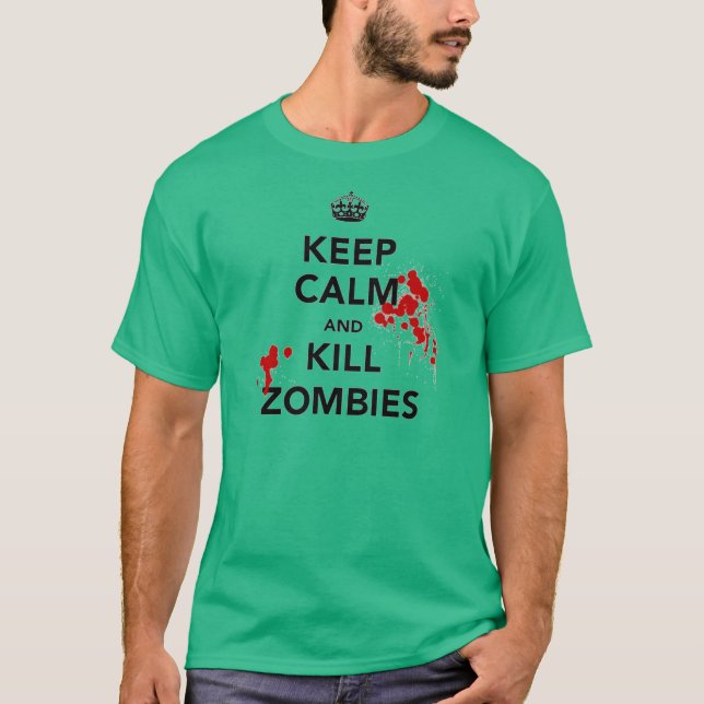 lugna behålla och dödazombies t-shirt (Framsida)