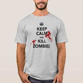 lugna behålla och dödazombies t-shirt