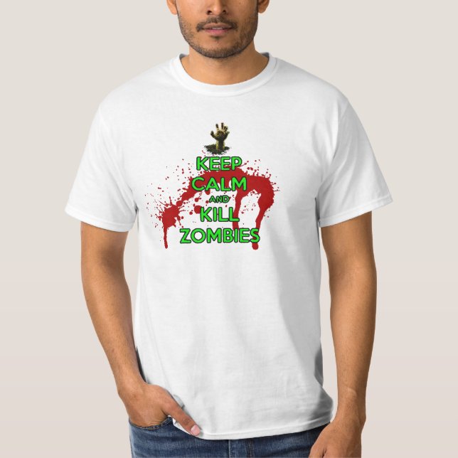 lugna behålla och dödazombies tee shirt (Framsida)