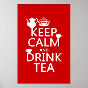 Lugna behålla och drinkTea - allt färgar Poster