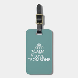 Lugna behålla och kärlekTrombone (någon Bagagebricka