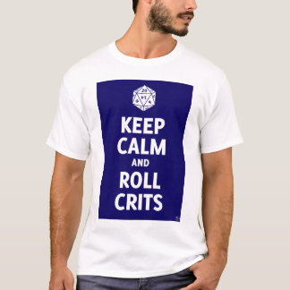 Lugna behålla och rullCrits t-skjorta (d20, blått) T-shirt