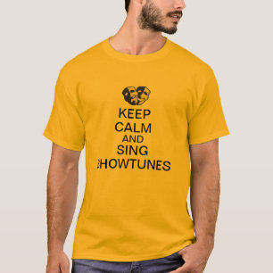 Lugna behålla och sjunga Showtunes Tee