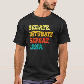 Lugnande Intubera Upprepa Crna  Sjuksköterska Anes T Shirt