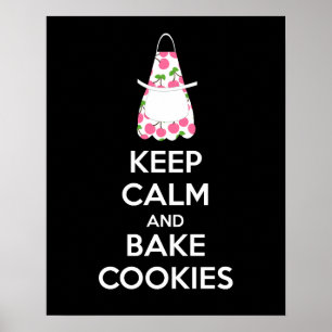 Lugnen behålla och Bake Cookies Poster Skriv ut