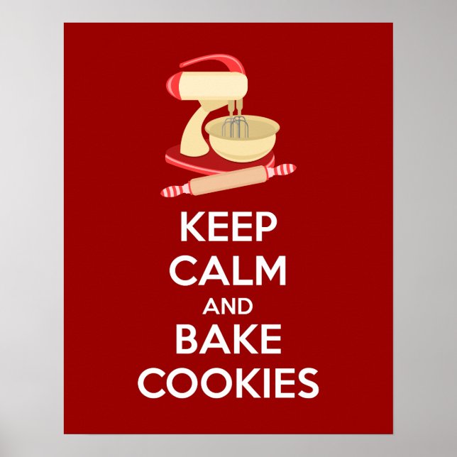 Lugnen behålla och Bake Cookies Poster Skriv ut (Framsidan)