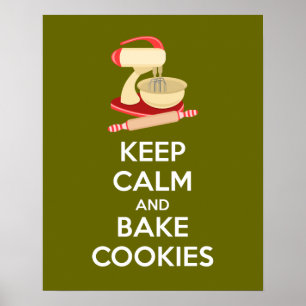 Lugnen behålla och Bake Cookies Poster Skriv ut