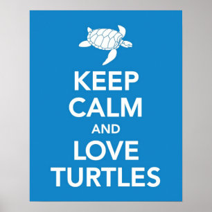 Lugnen behålla och Kärlek Turtles skriver ut eller Poster