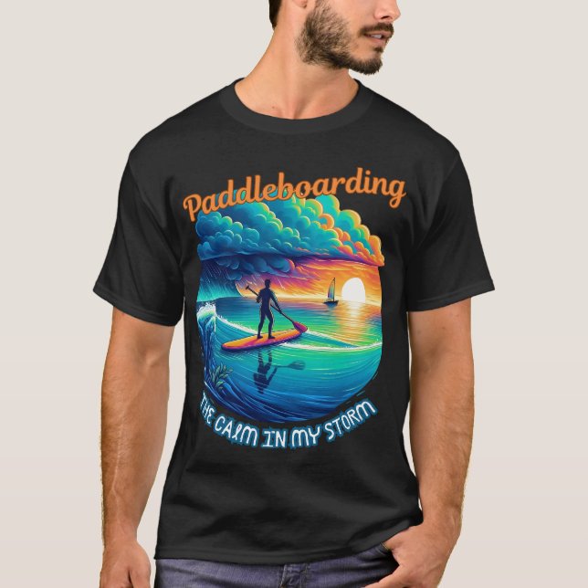 Lugnen i min storm - paddleboarding t shirt (Framsida)